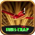 fish trap Mega Slots