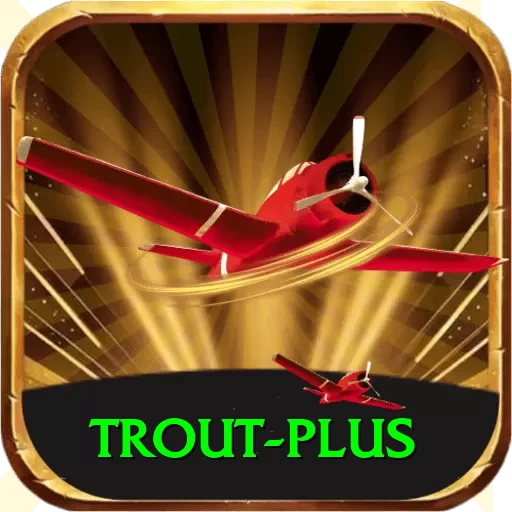 trout Plus Gaming App - 2